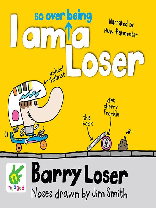 Title details for I Am So Over Being a Loser by Jim Smith - Available